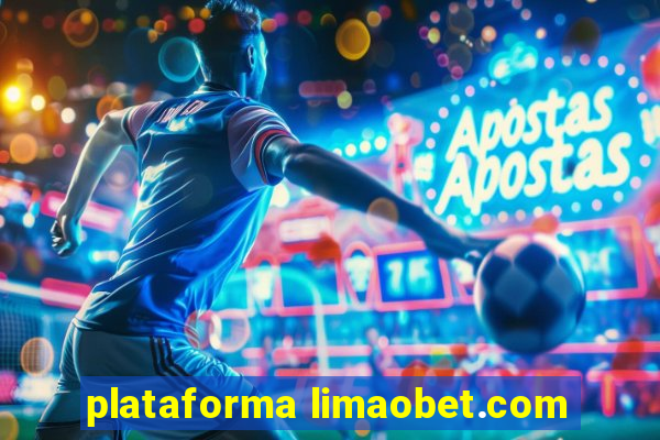 plataforma limaobet.com